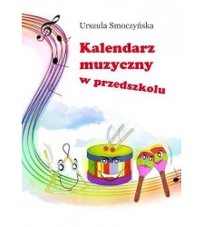 Kalendarz muzyczny w przedszkolu